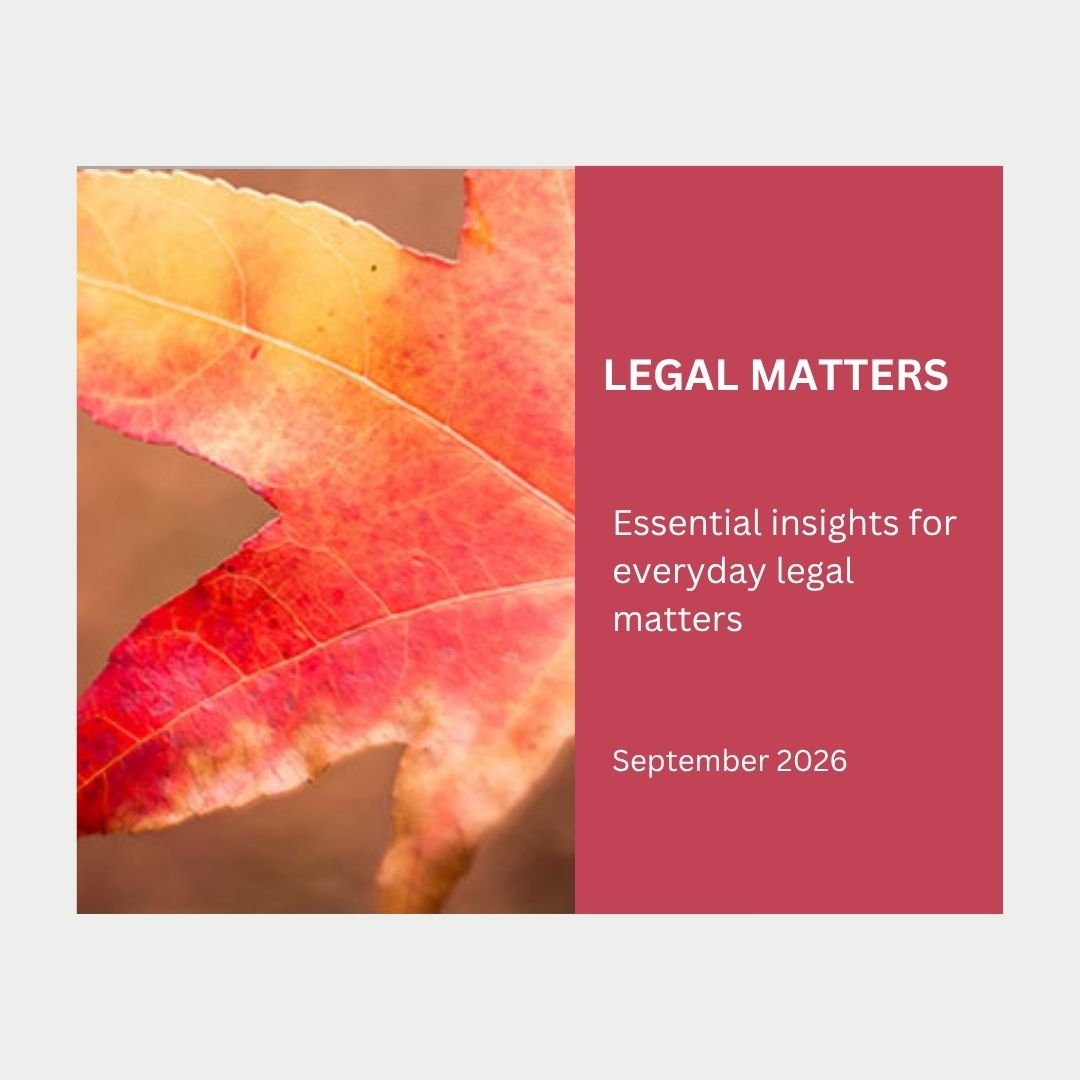 September 2026. legal matters newsletter. Image of a leaf to represent Autumn.